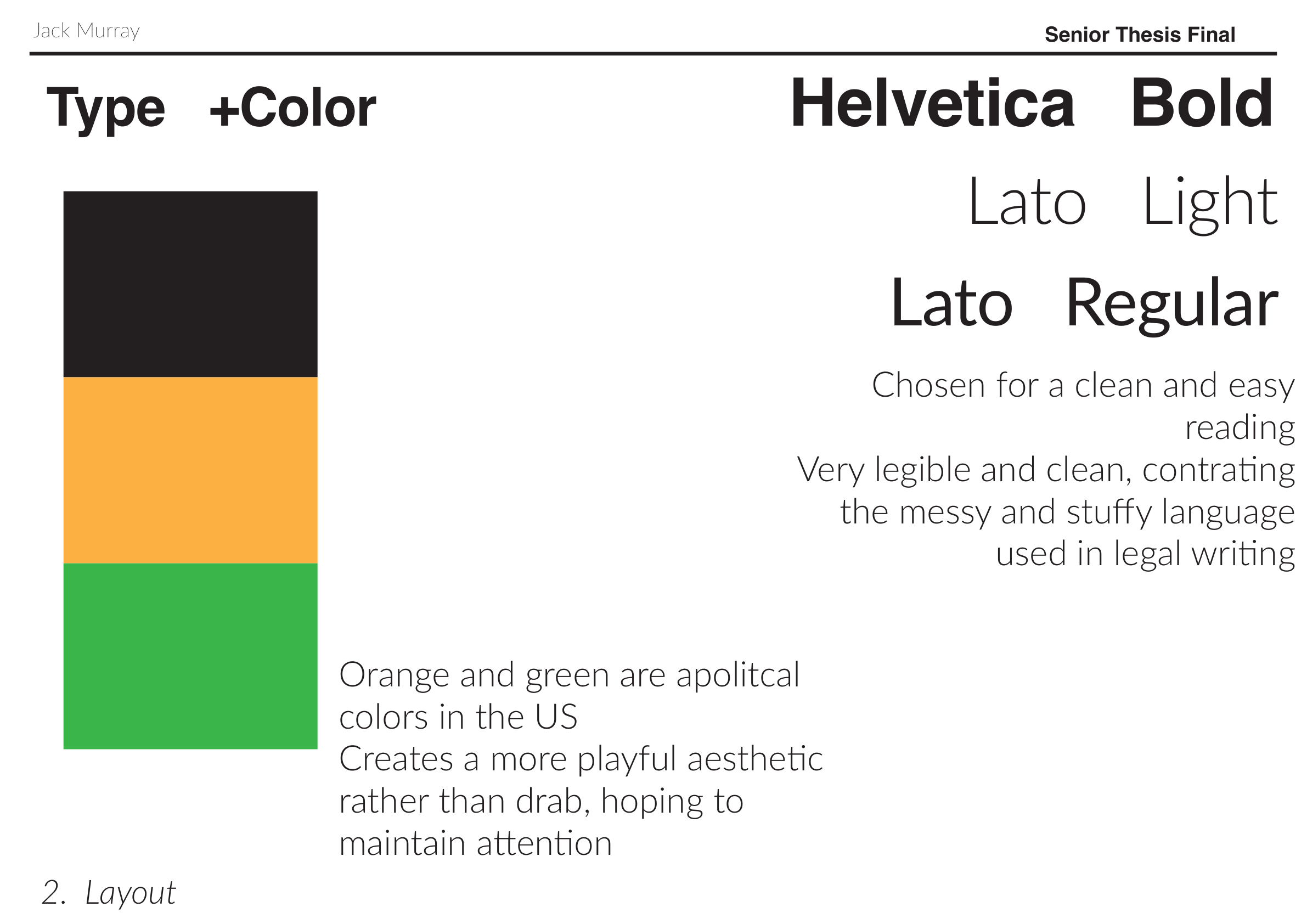 Type and Color — Helvetica Bold, Lato, and apolitical color palette
