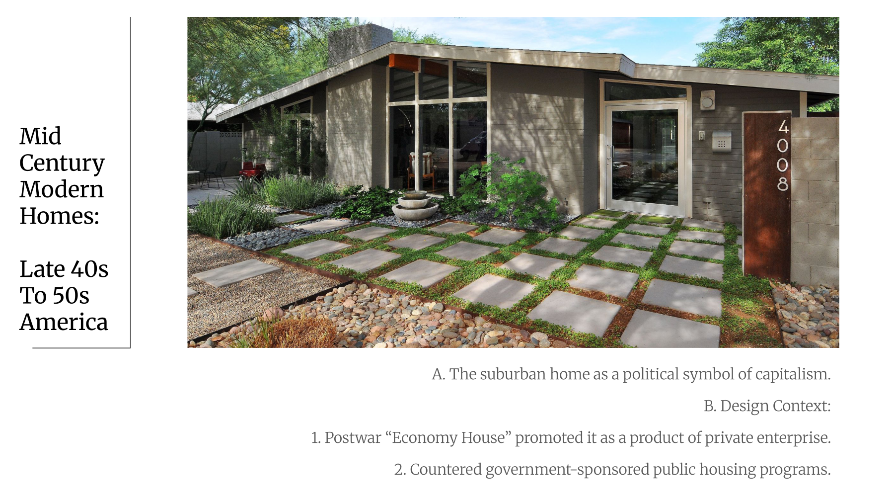 Mid-Century Modern Homes — suburban America